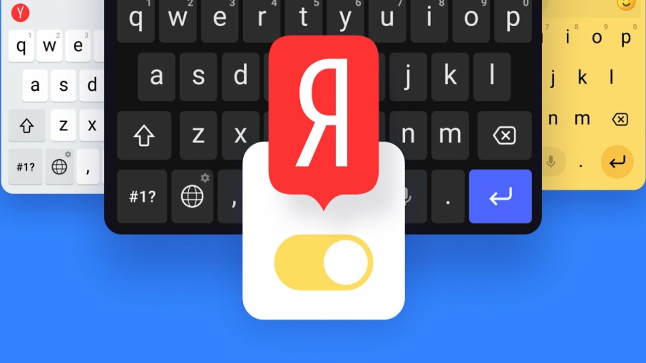 How to enable the Yandex keyboard - статья